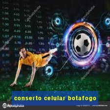 conserto celular botafogo