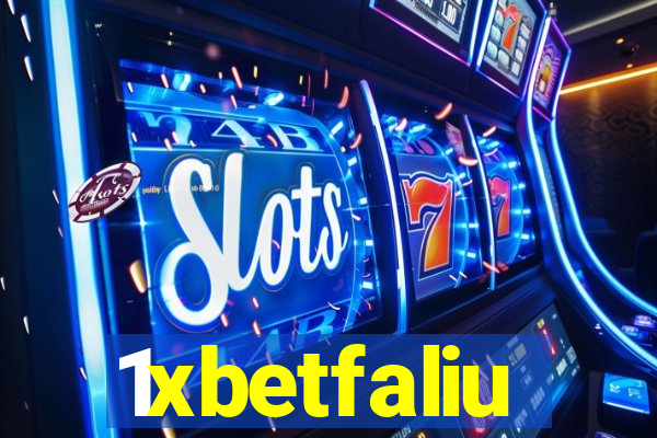 1xbetfaliu