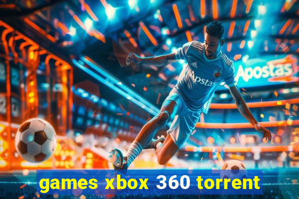 games xbox 360 torrent