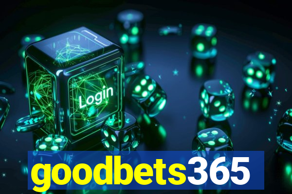 goodbets365