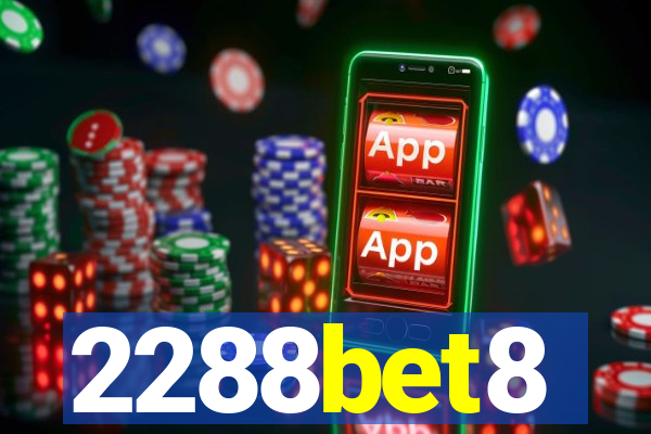 2288bet8