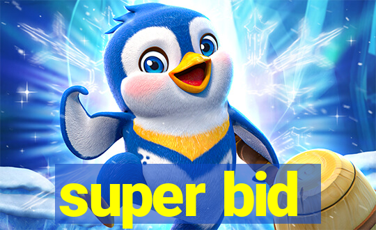 super bid