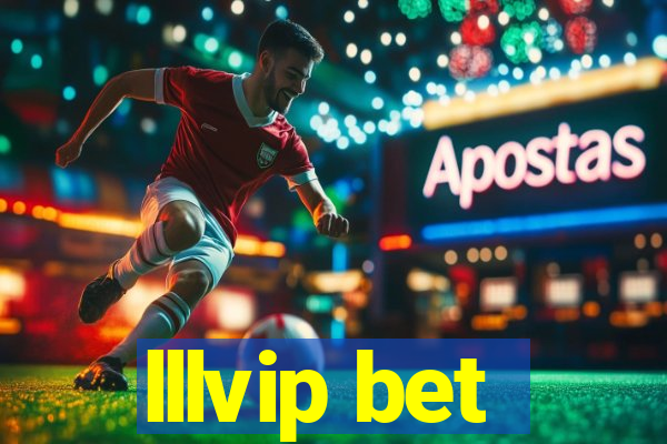 lllvip bet