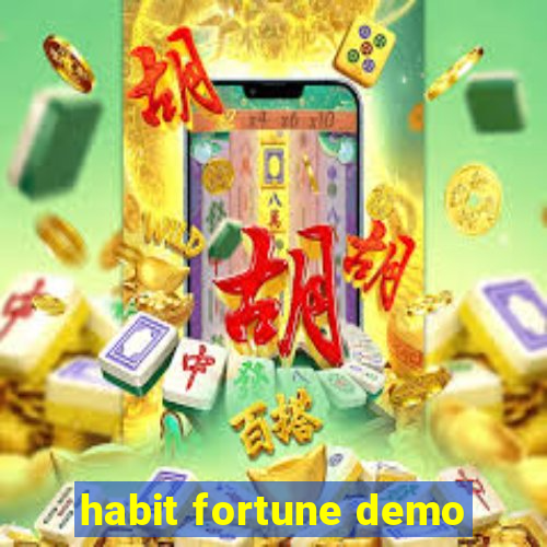 habit fortune demo