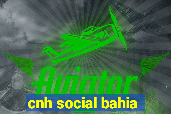 cnh social bahia