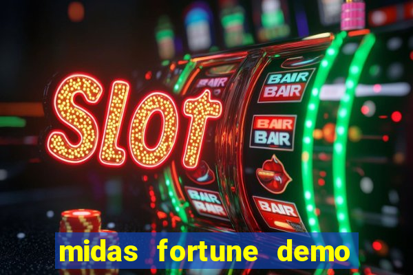 midas fortune demo pg soft