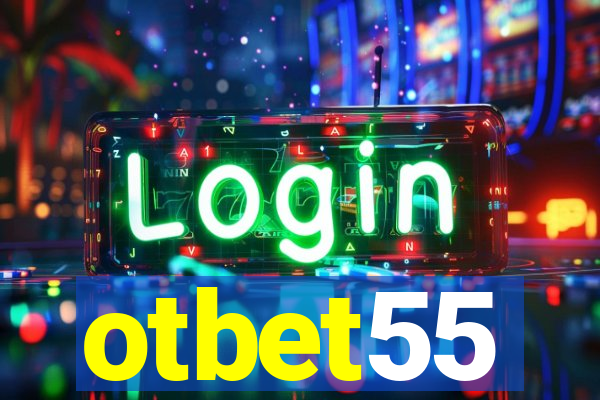 otbet55