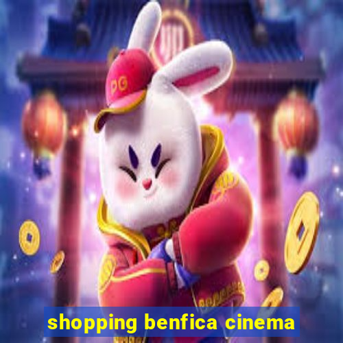 shopping benfica cinema