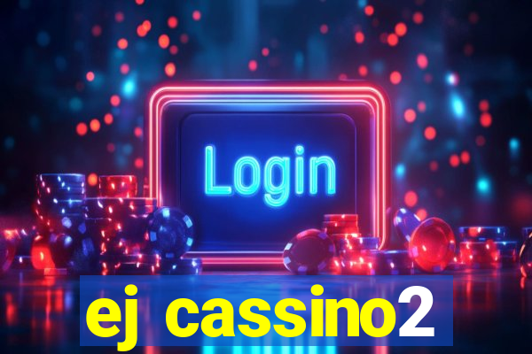 ej cassino2