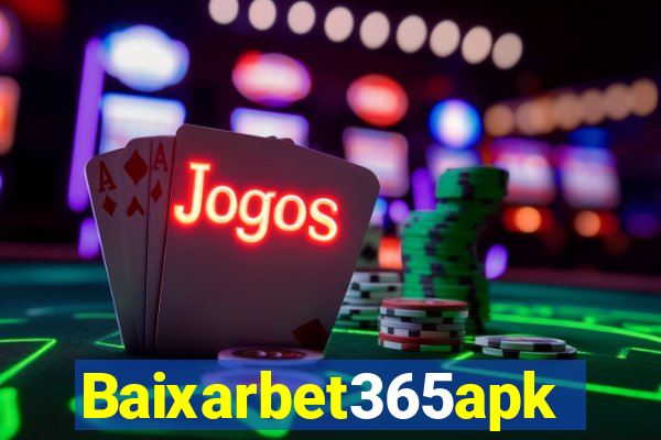 Baixarbet365apk