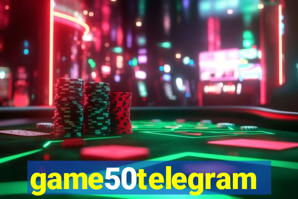 game50telegram