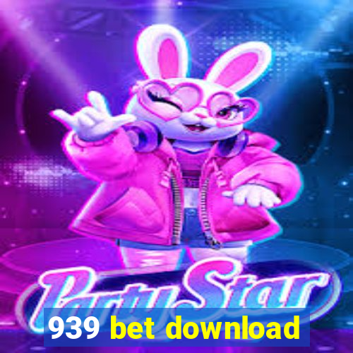 939 bet download