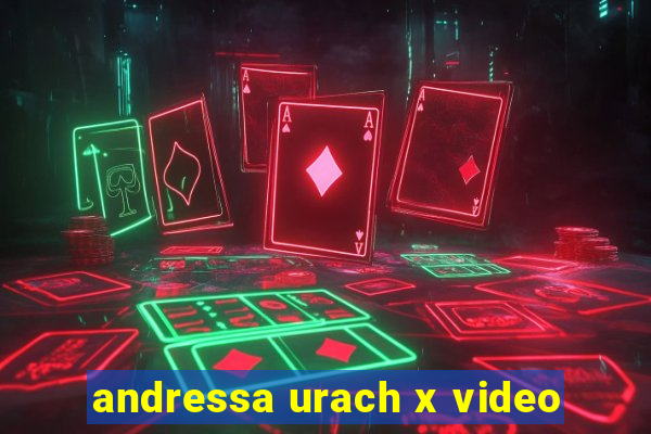 andressa urach x video