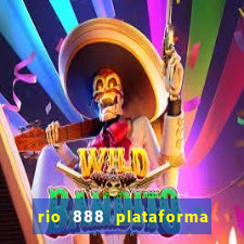 rio 888 plataforma de jogos