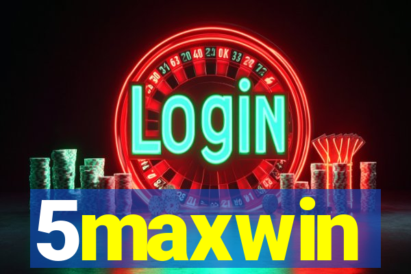 5maxwin