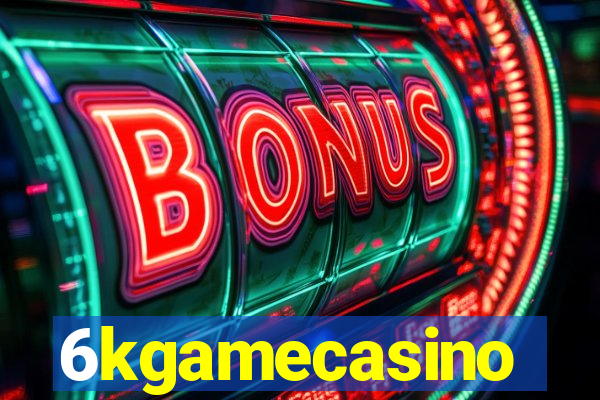 6kgamecasino