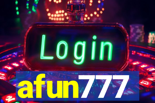 afun777