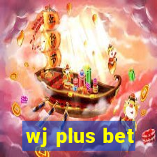 wj plus bet