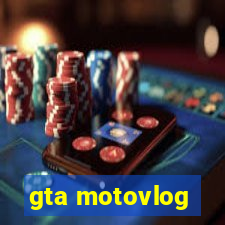 gta motovlog