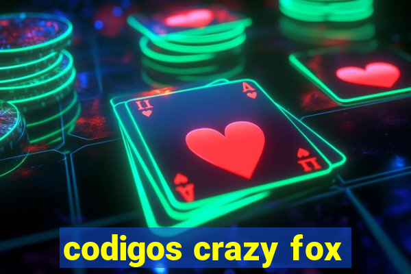 codigos crazy fox