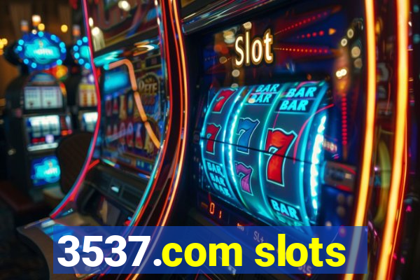 3537.com slots