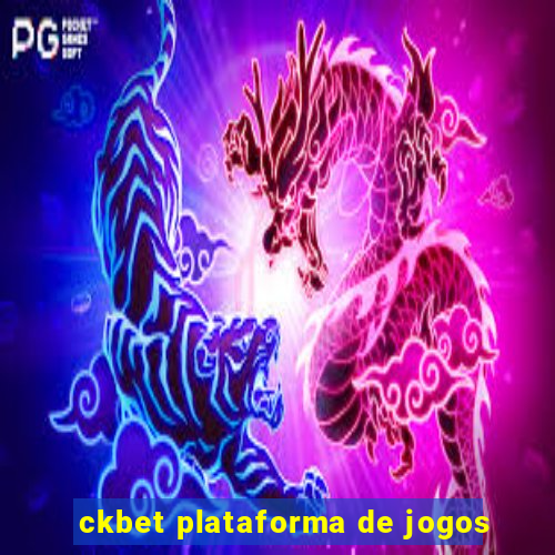 ckbet plataforma de jogos