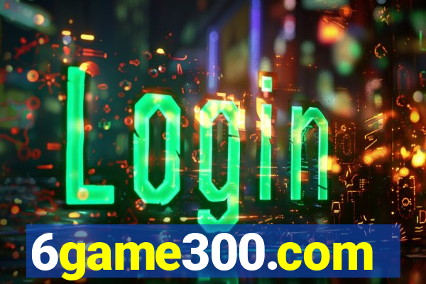 6game300.com