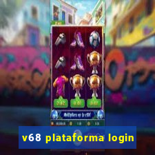 v68 plataforma login