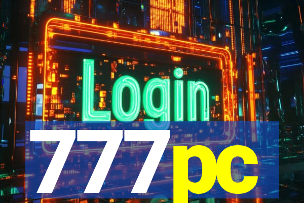 777pc