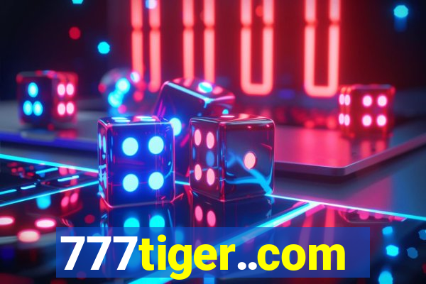 777tiger..com