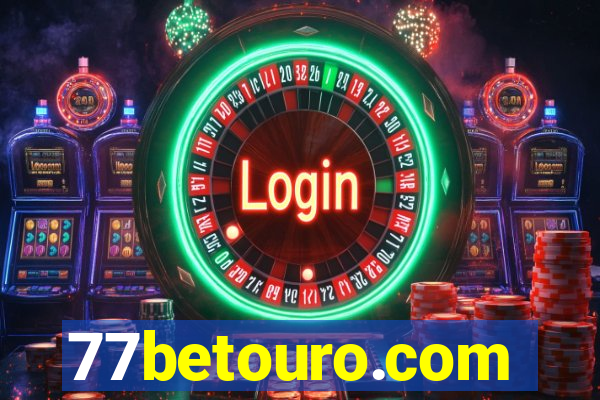 77betouro.com