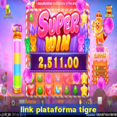 link plataforma tigre