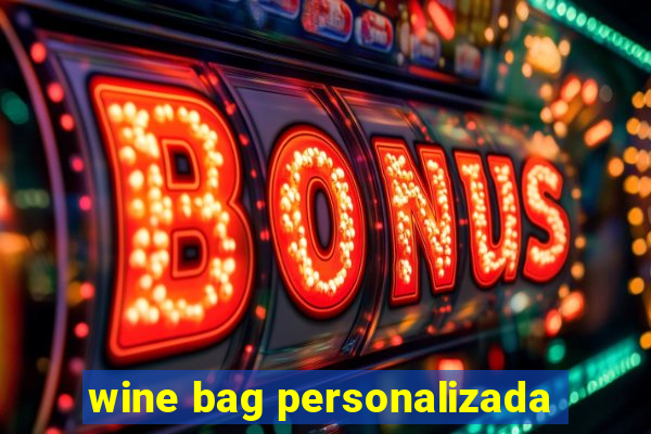 wine bag personalizada