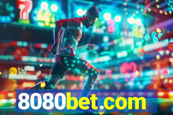 8080bet.com