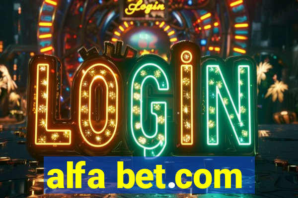 alfa bet.com