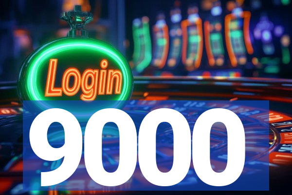 9000