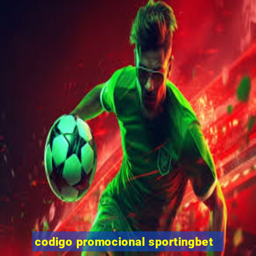 codigo promocional sportingbet