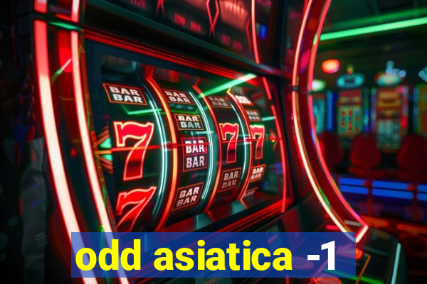 odd asiatica -1