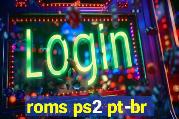 roms ps2 pt-br