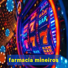 farmacia mineiros