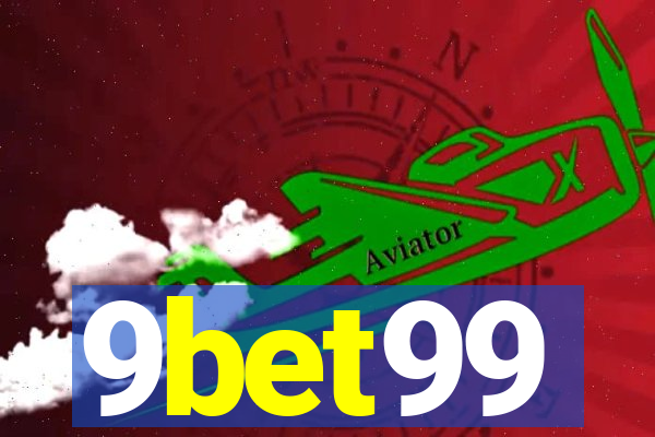 9bet99