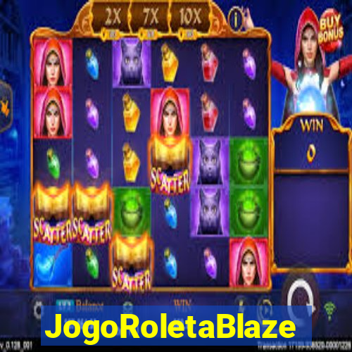 JogoRoletaBlaze