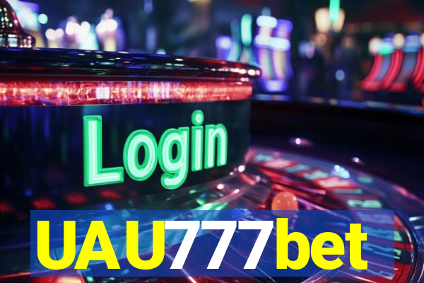 UAU777bet