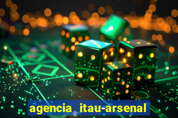 agencia itau-arsenal de marinha