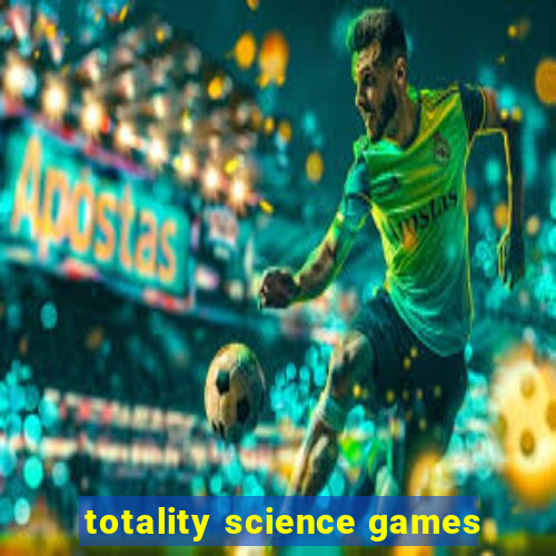 totality science games