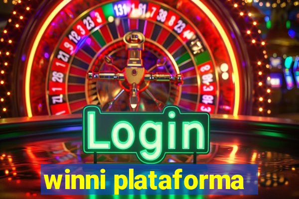 winni plataforma