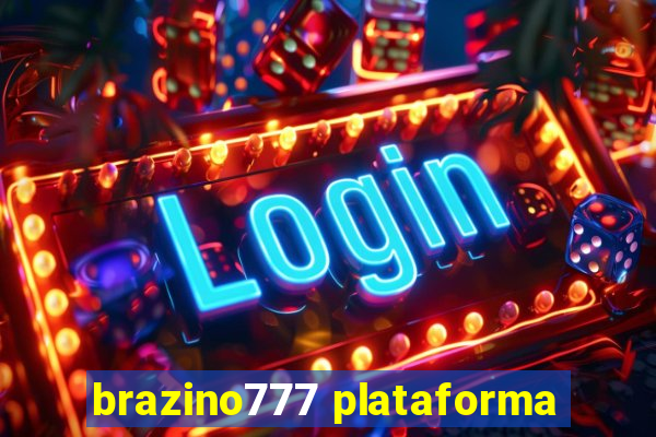 brazino777 plataforma