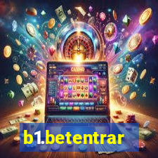 b1.betentrar