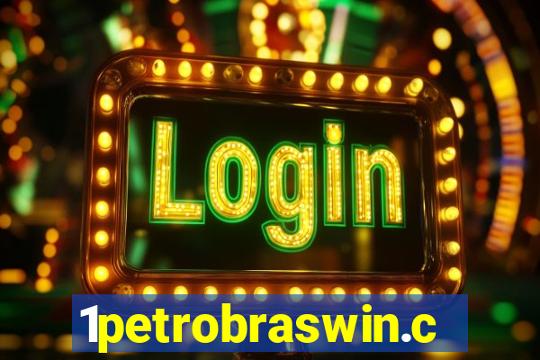 1petrobraswin.com