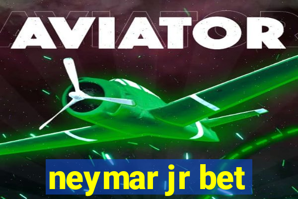 neymar jr bet